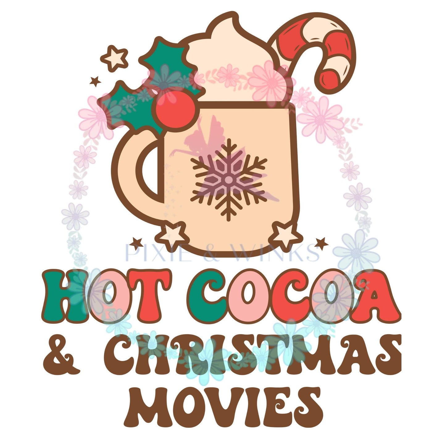 READY TO PRESS Christmas Hot Cocoa HTV and Sublimation Prints